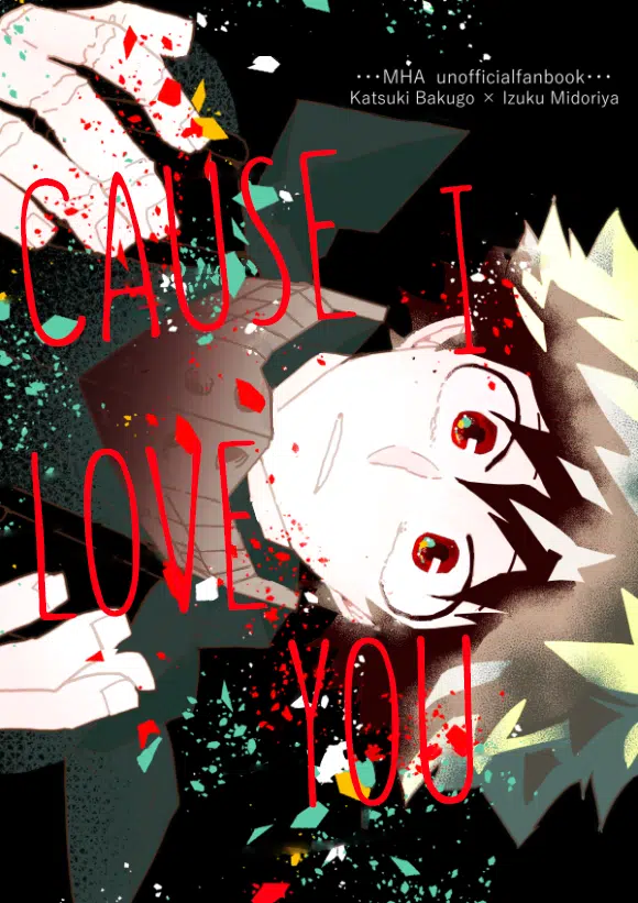 [Boku no Hero Academia DJ] Cause I love you